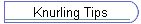 Knurling Tips