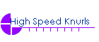 High Speed Knurls