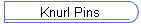 Knurl Pins