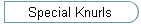 Special Knurls